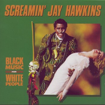 Screamin' Jay Hawkins Strokin'