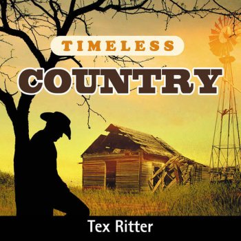 Tex Ritter Converstion With a Gun