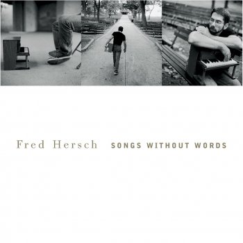 Fred Hersch Songs Without Words, No. 3: Tango