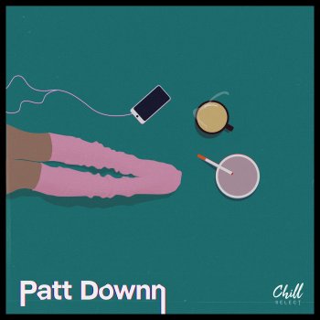 Patt Downn feat. Chill Select Lush