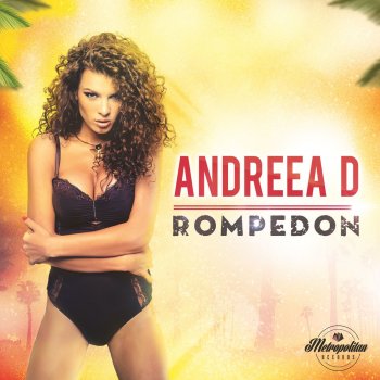 Andreea D Rompedon - Deepside Deejays Extended Remix