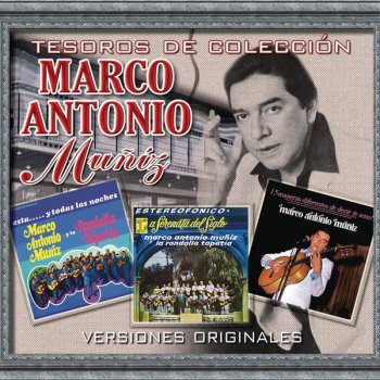 Marco Antonio Muñiz feat. La Rondalla Tapatía Desvelo de Amor