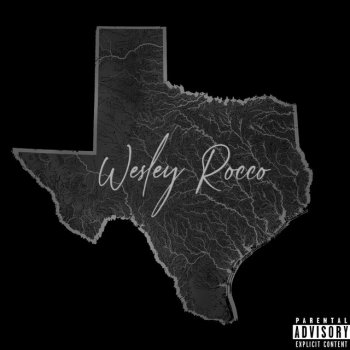 Wesley Rocco Texas The Best
