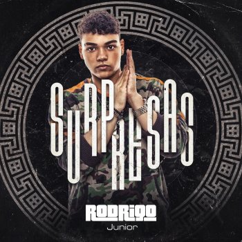 Rodrigo Junior Surpresas (feat. Mc Davi)