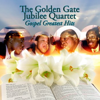 The Golden Gate Quartet When They Ring Them Golden Bells