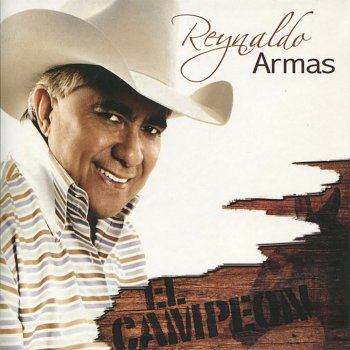 Reynaldo Armas El Campeon