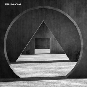 Preoccupations Solace