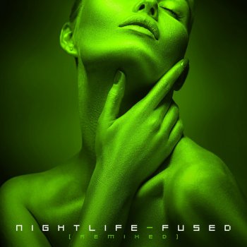 Fused Nightlife - Near Dark Mix