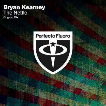 Bryan Kearney The Nettle - Original Mix