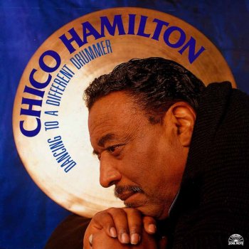 Chico Hamilton Tap Drums