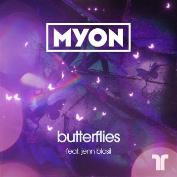 Myon feat. Jenn Blosil Butterflies