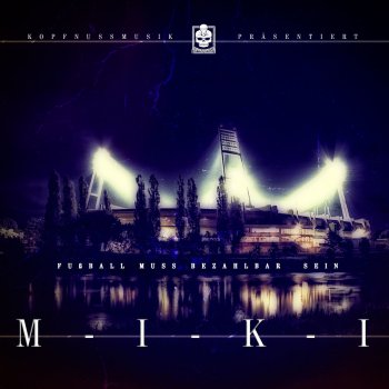 M.I.K.I feat. Reece Pyro muss im Block bleiben (feat. Reece)