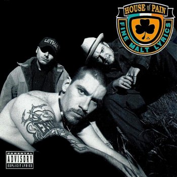House of Pain Put Your Head Out