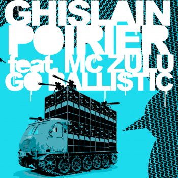 Ghislain Poirier Go Ballistic (King Cannibal Remix)