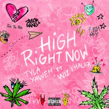 Tyla Yaweh feat. Wiz Khalifa High Right Now (feat. Wiz Khalifa) - Remix