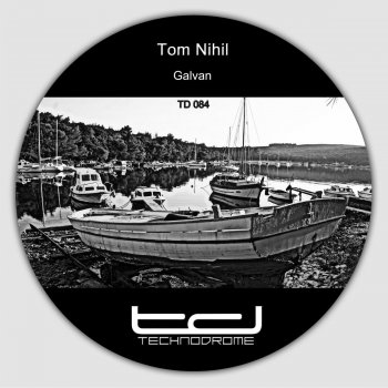 Tom Nihil Galvan (I1 Ambivalent Remix)