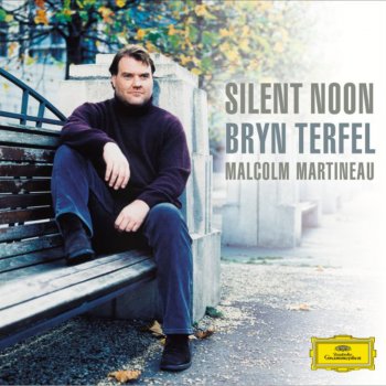 Bryn Terfel feat. Malcolm Martineau Weep you no more, Op. 12, No. 1