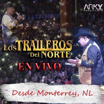 Los Traileros del Norte La Burra Tuerta (En Vivo)