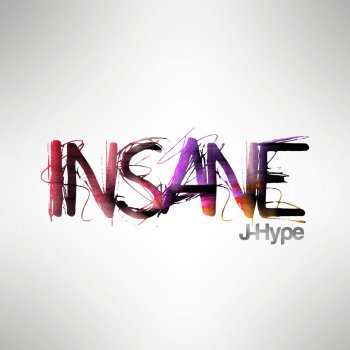 J-Hype Insane
