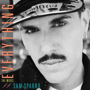Sam Sparro Everything (Todd Edwards Dub) [Dub]