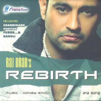 Raj Brar feat. Yo Yo Honey Singh Chandigarh De Najaryan Ne Patya
