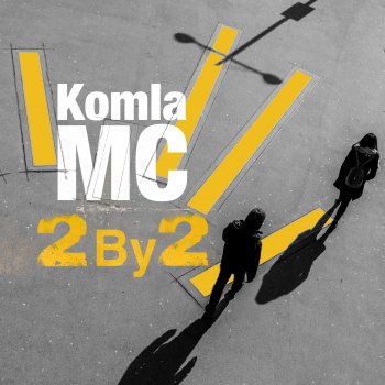Komla MC 2 by 2 (Single)
