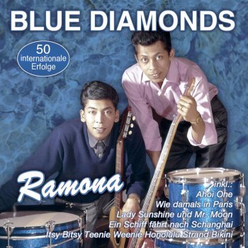 The Blue Diamonds Ramona (Englische Version)