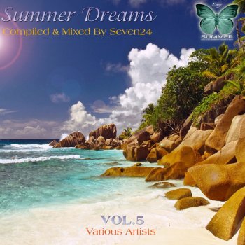 Seven24 Summer Dreams 05 - Continuous Dj Mix