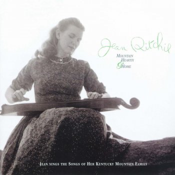 Jean Ritchie Dulcimer Pieces: Shady Grove, Old King Cole, Skip To My Lou