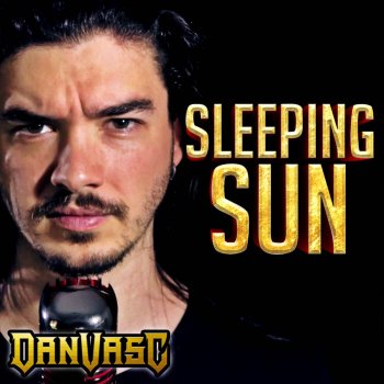 Dan Vasc Sleeping Sun
