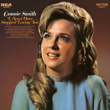 Connie Smith You and Your Sweet Love