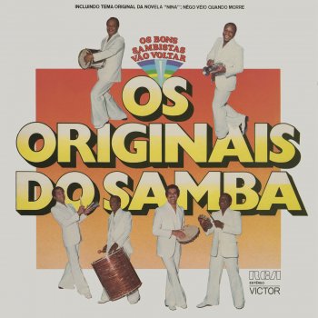 Os Originais do Samba Só Quem Cantou Fui Eu