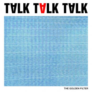 The Golden Filter Talk Talk Talk