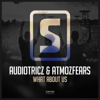 Audiotricz & Atmozfears What About Us (Radio Edit)