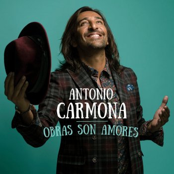 Antonio Carmona Qué No Daría Yo