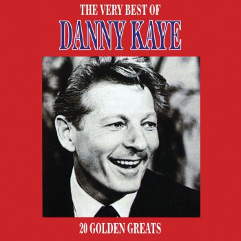 Danny Kaye I Taut I Taw A Puddy-Tat