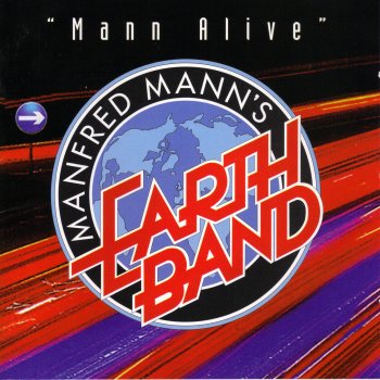 Manfred Mann's Earth Band The Mighty Quinn