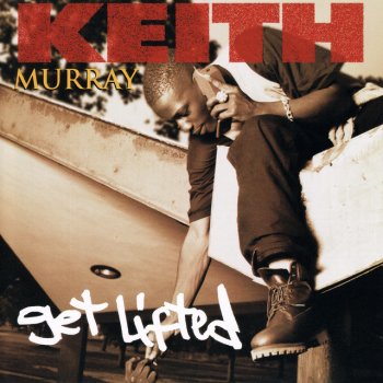 Keith Murray Get Lifted (Instrumental)