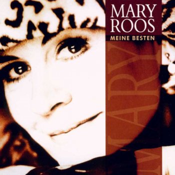 Mary Roos Schau Dich nicht um