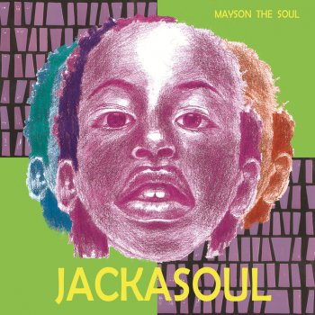 Mayson the Soul Jackasoul