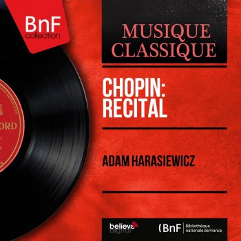 Frédéric Chopin feat. Adam Harasiewicz Nocturnes, Op. 15: No. 2 in F-Sharp Major