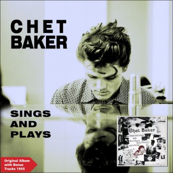 Chet Baker Quartet feat. Russ Freeman The Thrill Is Gone - Bonus Track