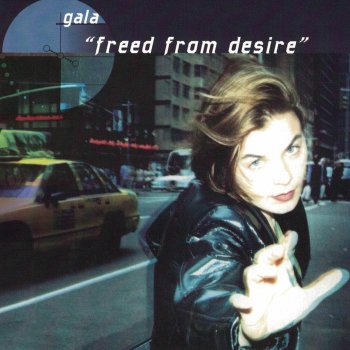 Gala Freed from Desire (Full Vocal Mix)