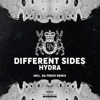 Different Sides feat. Da Fresh Hydra - Da Fresh Remix