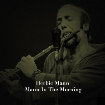 Herbie Mann Serenada