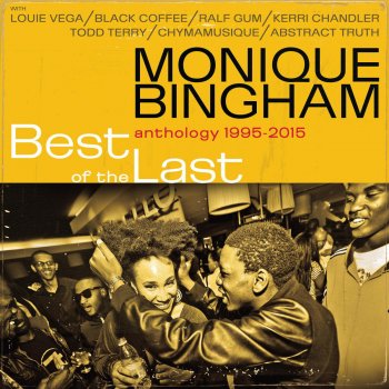Louie Vega feat. Monique Bingham Elevator (Going Up) (Louie Vega Mix)