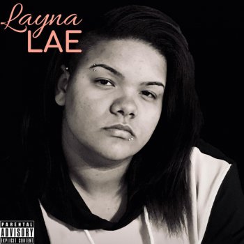 Layna Lae L.A.Y.N.A. L.A.E