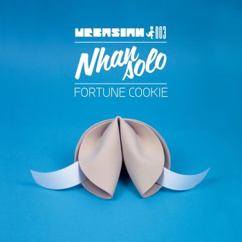 Nhan Solo Fortune Cookie - Golden Bug Cosmic Remix