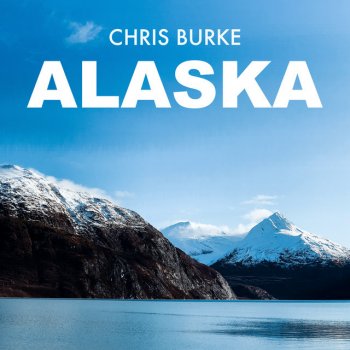 Chris Burke Alaska