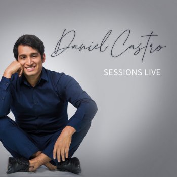 Daniel Castro Keep Holding On (Live)